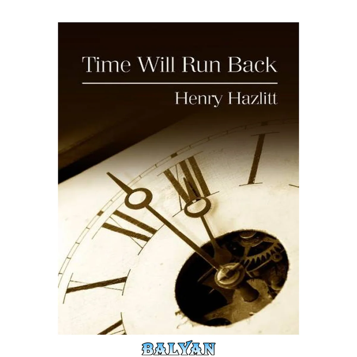 جلد کتاب Time Will Run Back