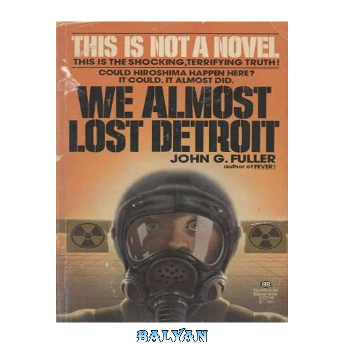 جلد کتاب We Almost Lost Detroit - The 1966 Partial Meltdown