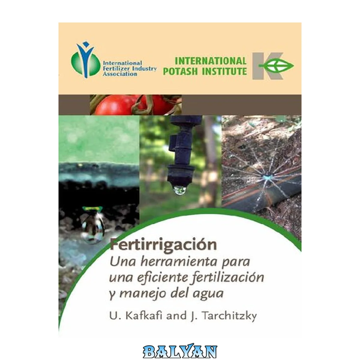 جلد کتاب Fertirrigación : una herramienta para una eficiente fertilización y manejo del agua