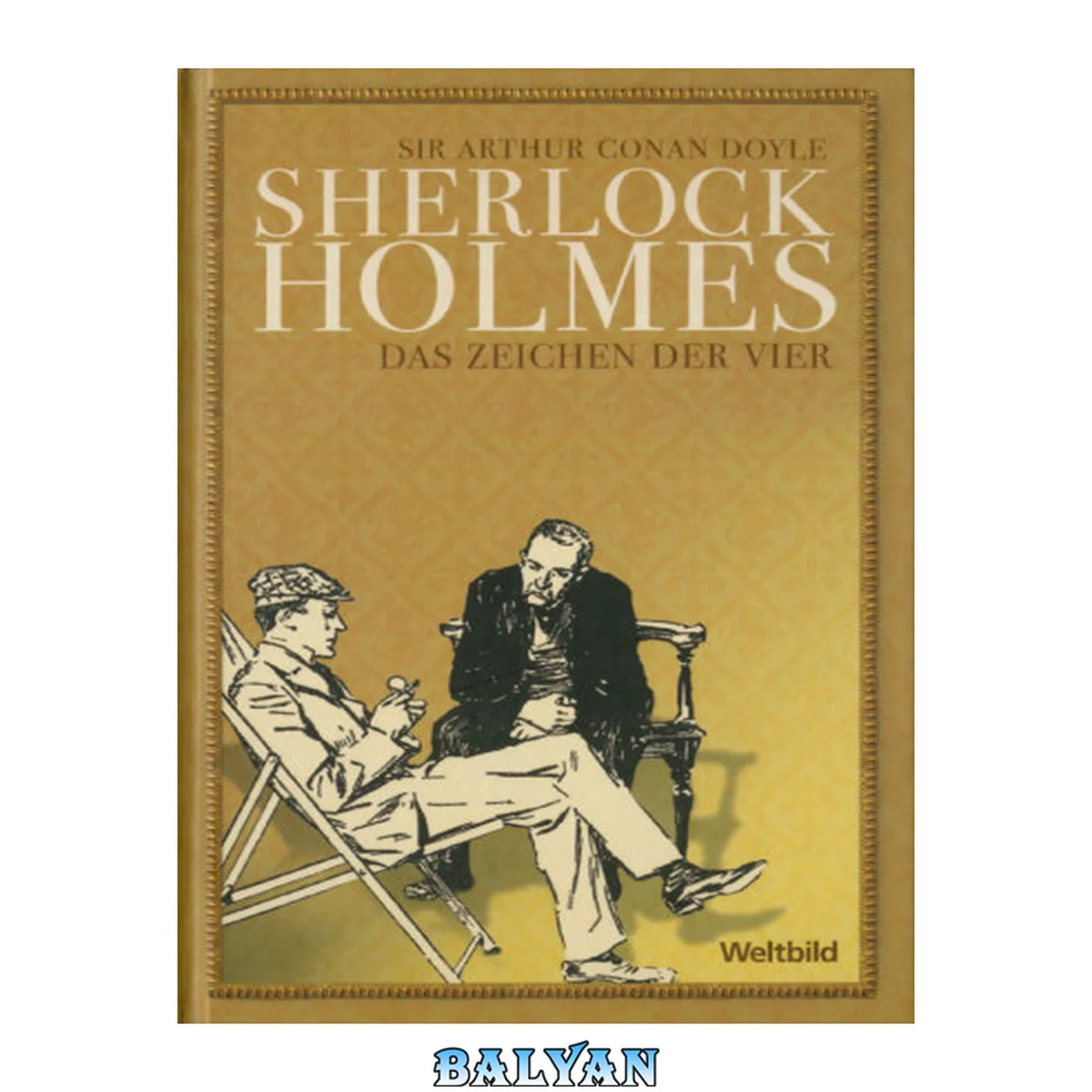 جلد کتاب Das Zeichen der Vier (illustriert) - Sherlock Holmes 2 (Romane 2)