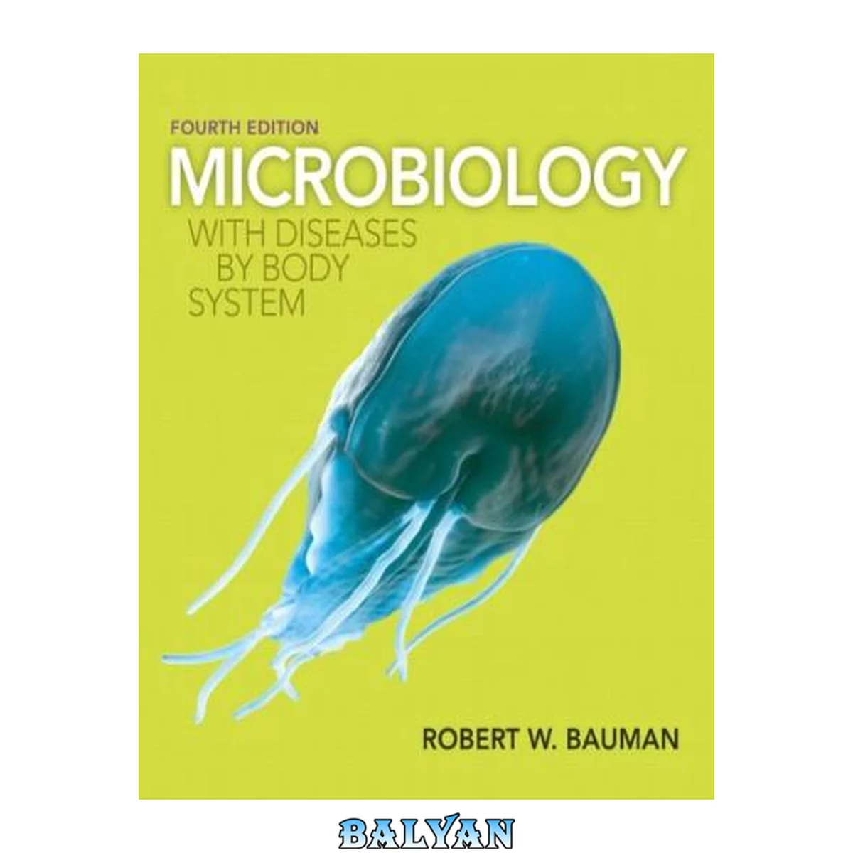 جلد کتاب Microbiology with Diseases by Body System Plus Mastering Microbiology with eText -- Access Card Package (4th Edition)