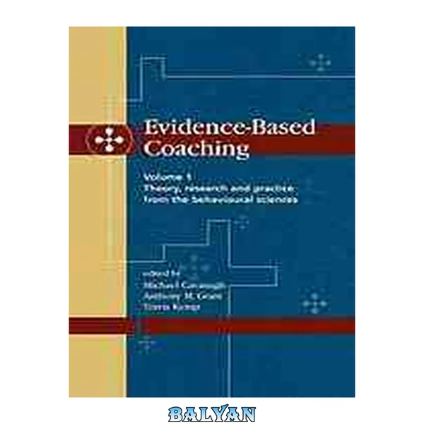 Theory, research and practice from the behavioural sciences