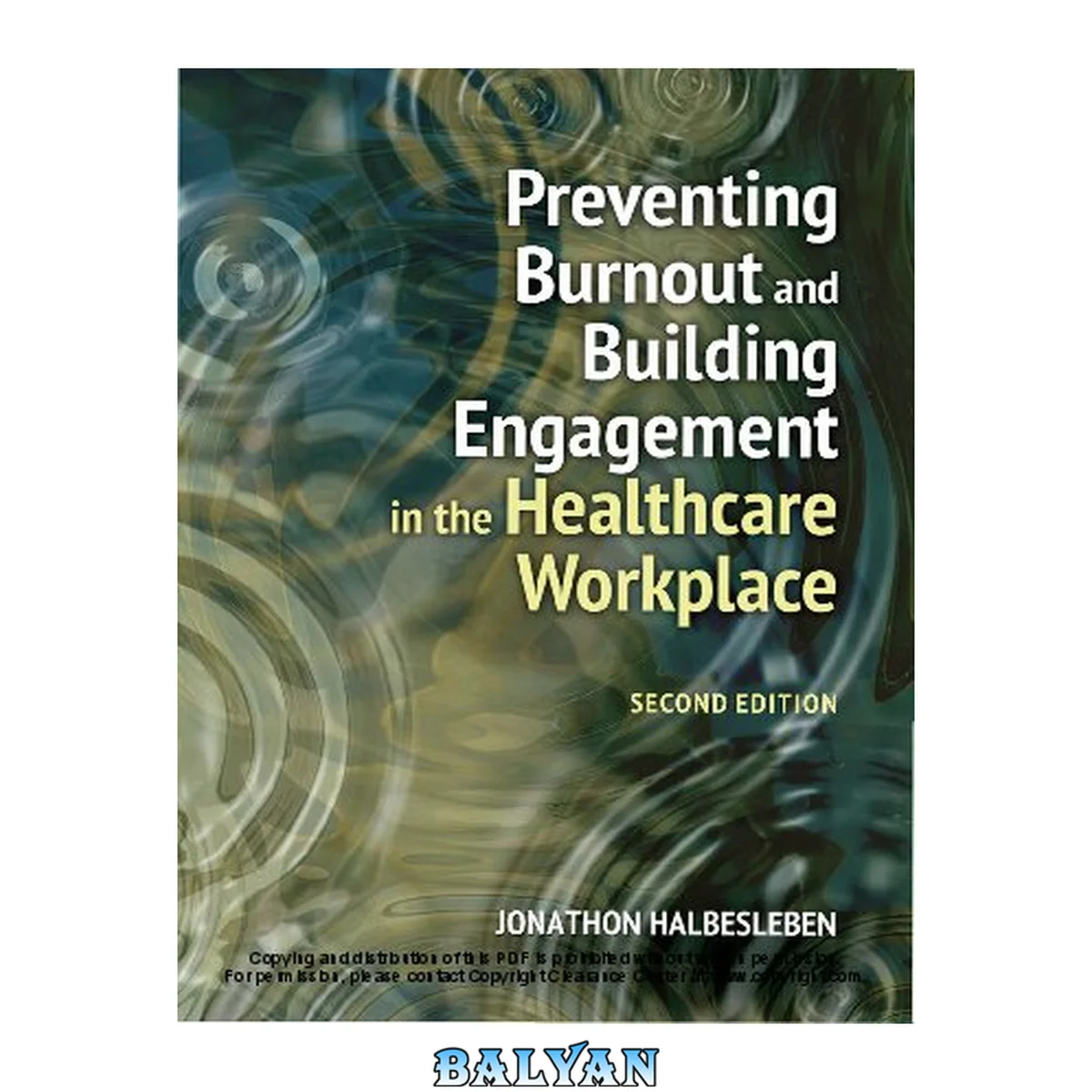 جلد کتاب Preventing Burnout and Building Engagement in the Healthcare Workplace, Second Edition