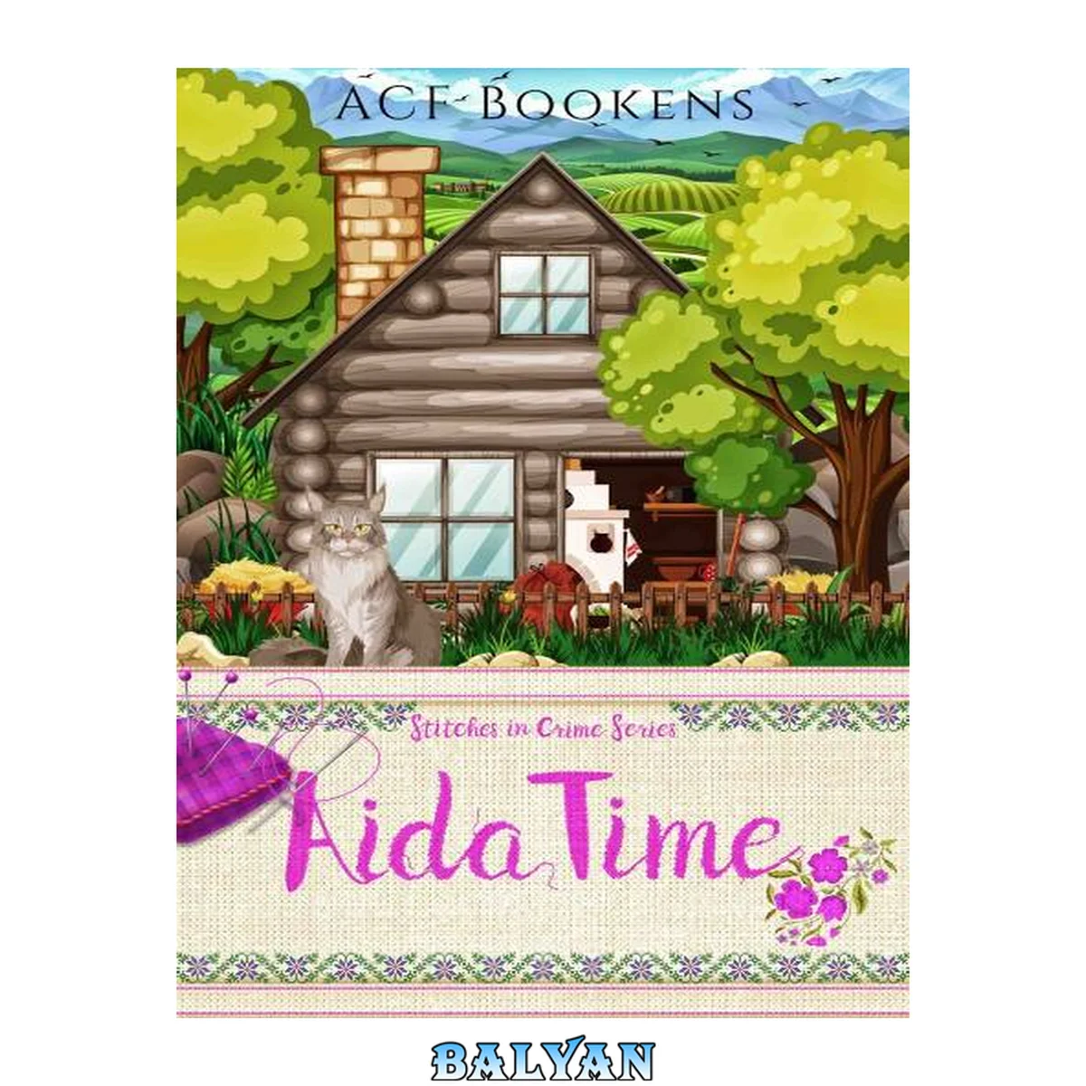 جلد کتاب Aida Time: St. Marin's Cozy Mystery Series - Book 10