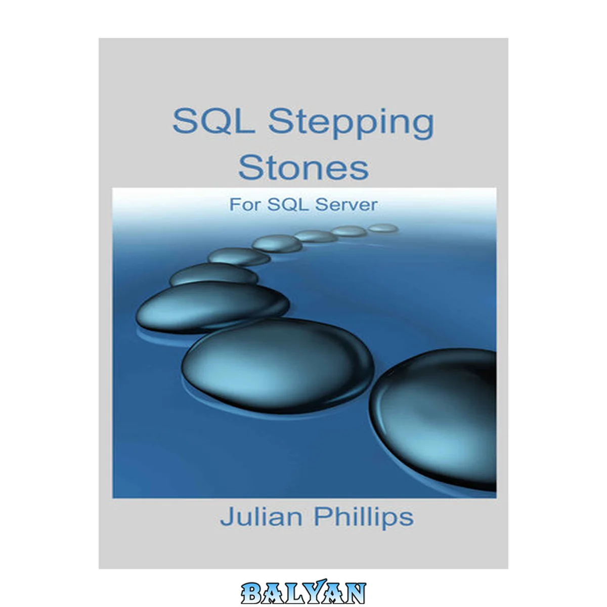 جلد کتاب SQL Stepping Stones For SQL Server