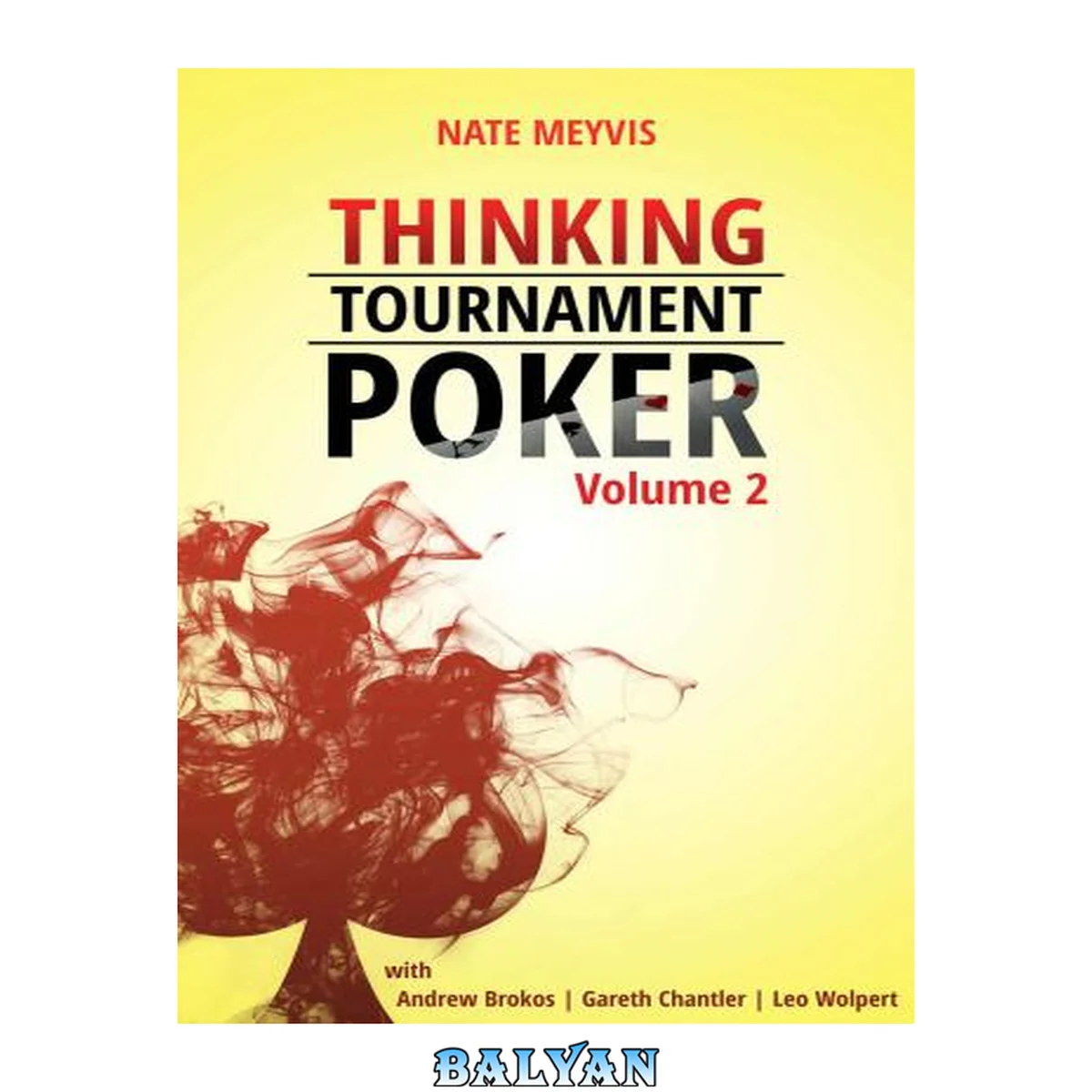 جلد کتاب Thinking Tournament Poker, Volume Two