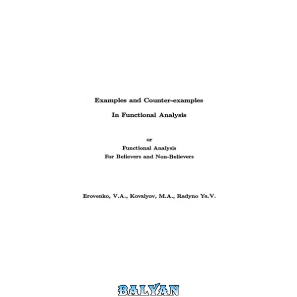 Examples and counter-examples in functional analysis