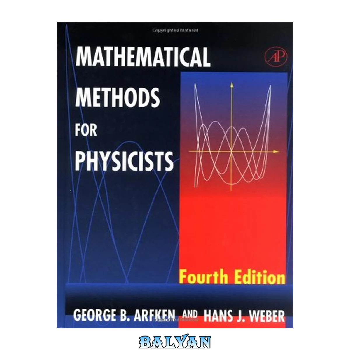 جلد کتاب Mathematical Methods for Physicists, Fourth Edition