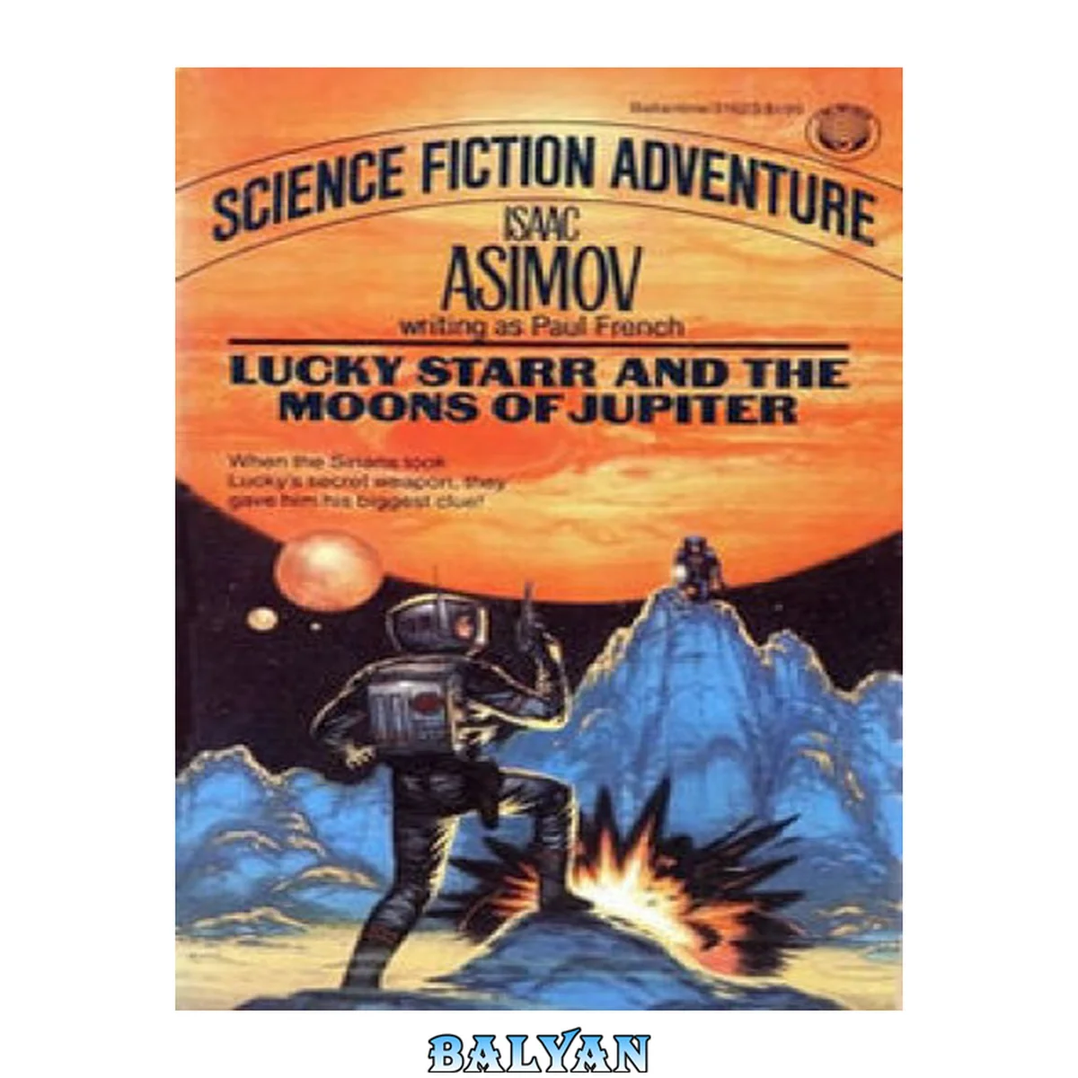 جلد کتاب Lucky Starr and the Moons of Jupiter / Lucky Starr and the Rings of Saturn (Lucky Starr, #5-6)
