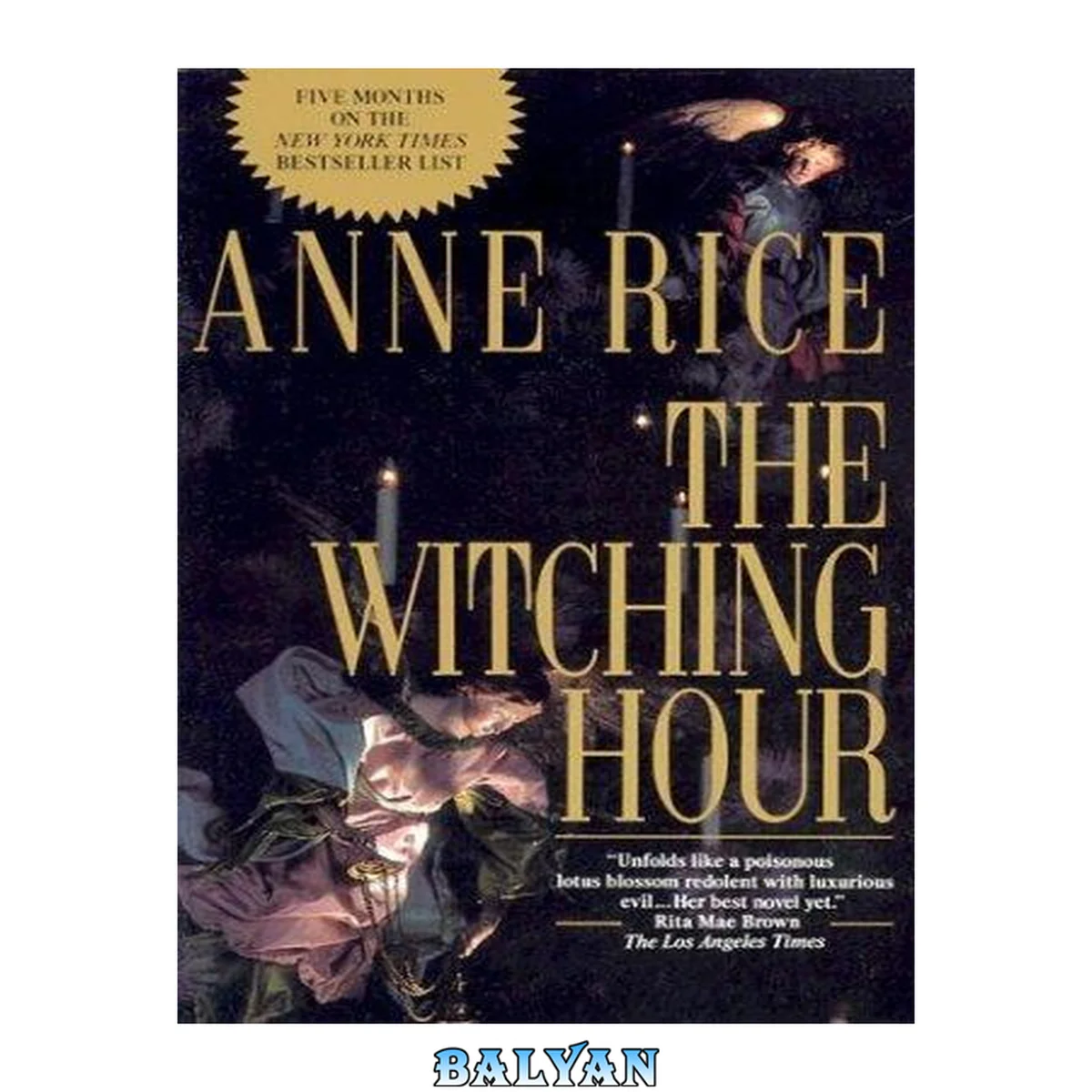 جلد کتاب The Witching Hour (Lives of Mayfair Witches)