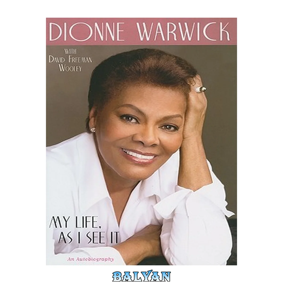 جلد کتاب My Life as I See It: The Amazing Dionne Warwick Story
