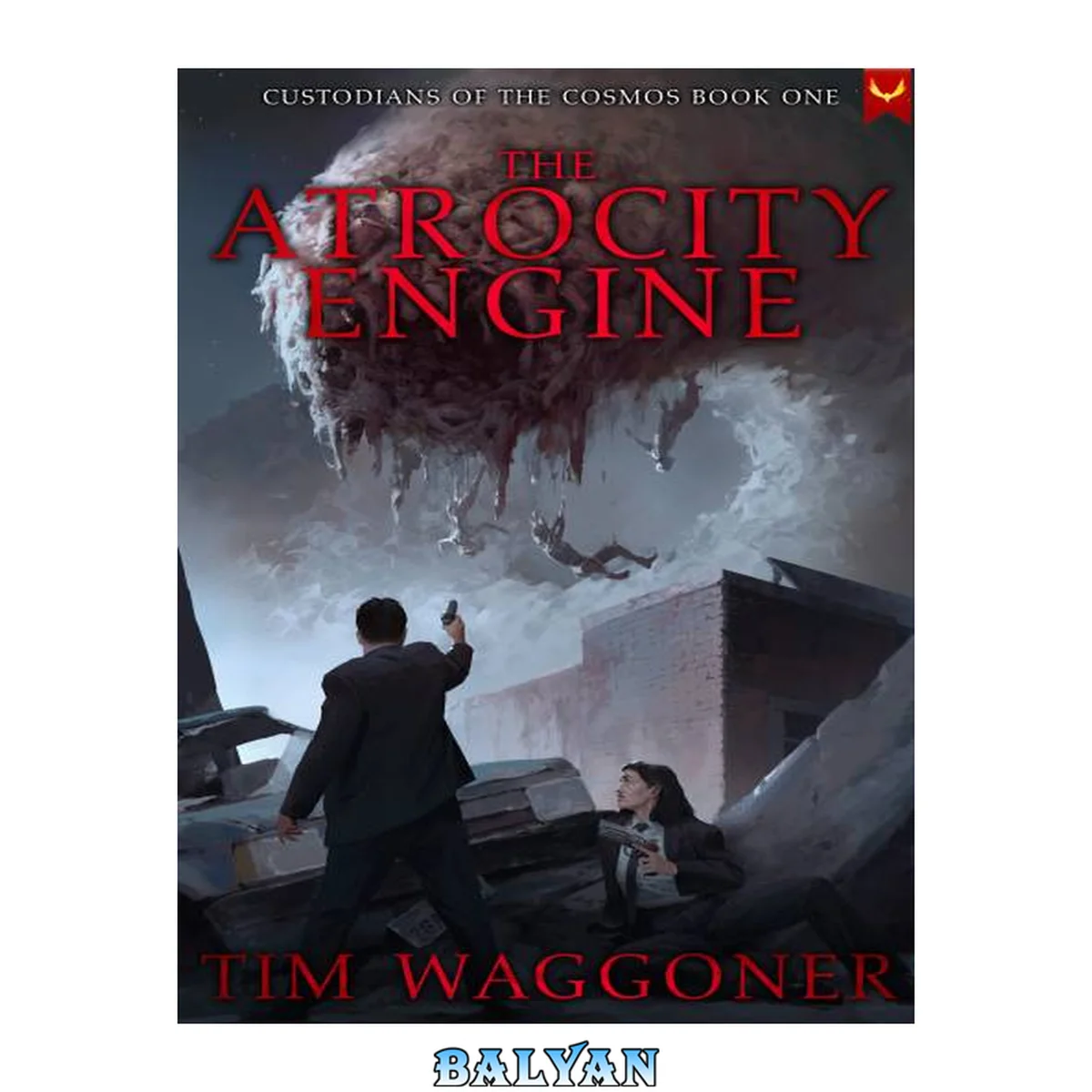 جلد کتاب The Atrocity Engine (Custodians of the Cosmos Book 1)