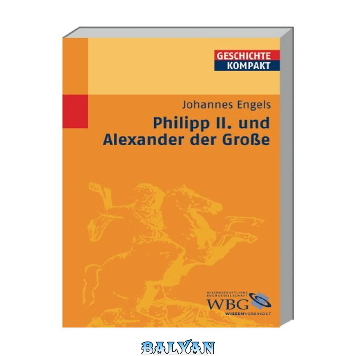 جلد کتاب Philipp II. und Alexander der Grosse