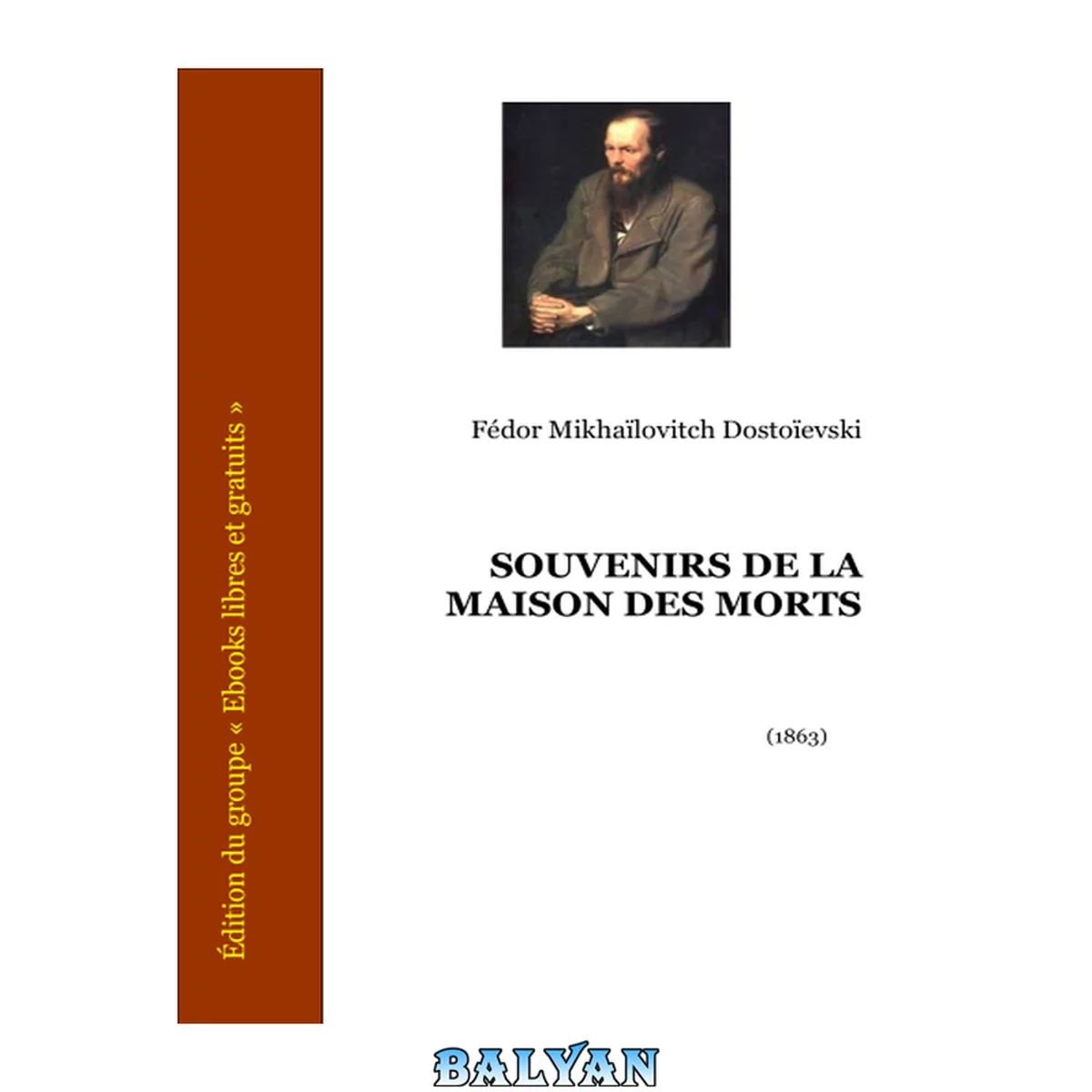 جلد کتاب Dostoievski, Fedor Mikhailovitch - Souvenirs de la maison des morts