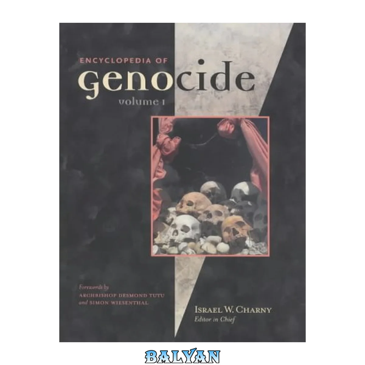 جلد کتاب Encyclopedia of Genocide [2 volumes]: 2 volumes