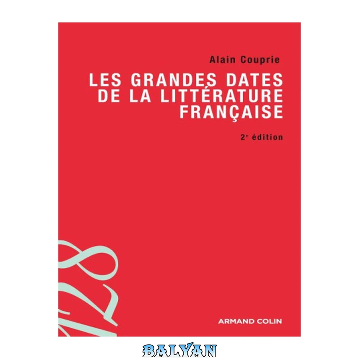 جلد کتاب Les grandes dates de la littérature française