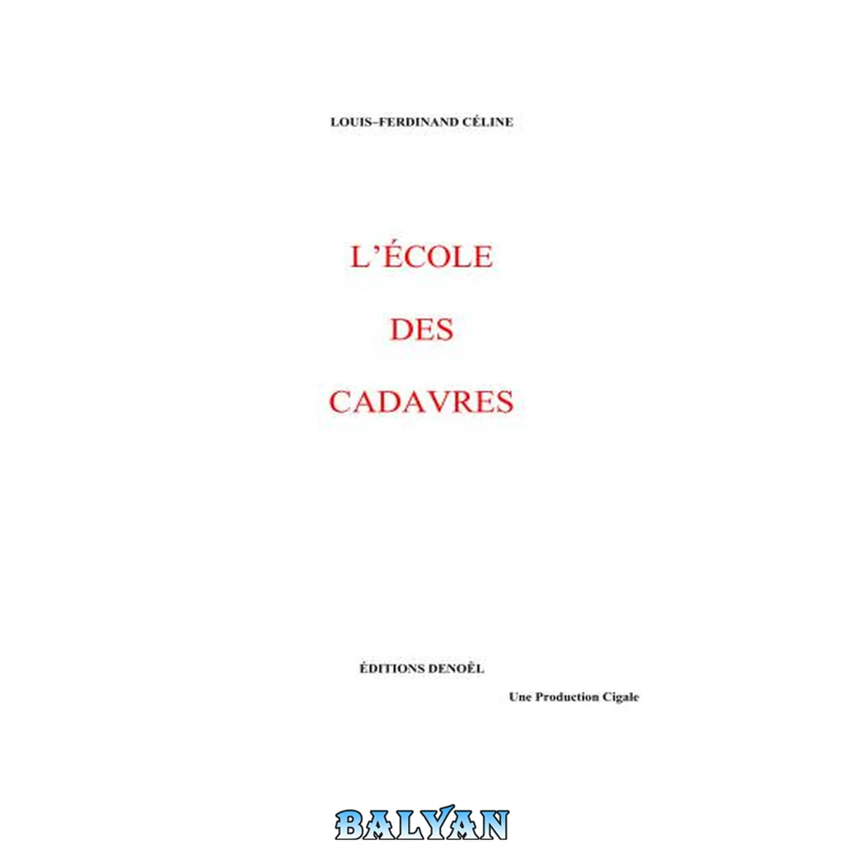 جلد کتاب L Ecole Des Cadavres