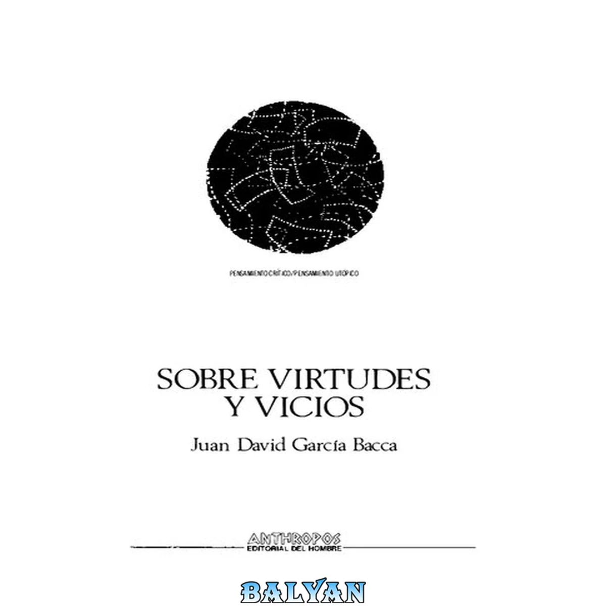 جلد کتاب Sobre Virtudes Y Vicios (pensamiento Crítico/pensamiento Utópico) (spanish Edition)