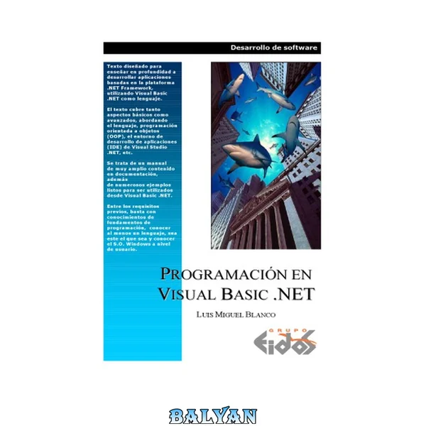 Programación con Visual Basic .NET (Spanish Edition)