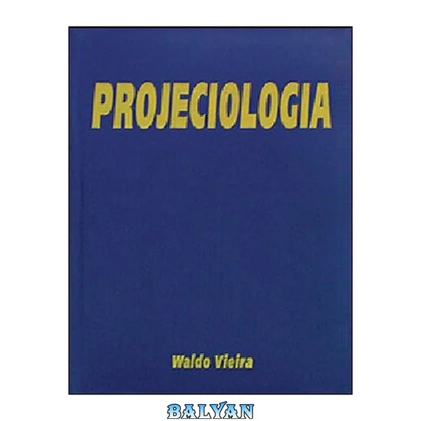 Projeciologia panorama das experiências da consciência fora do corpo humano
