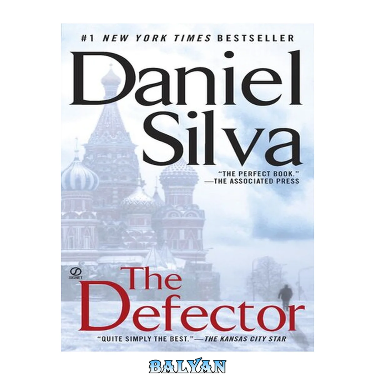 جلد کتاب The defector : Gabriel Allon Series, Book 9