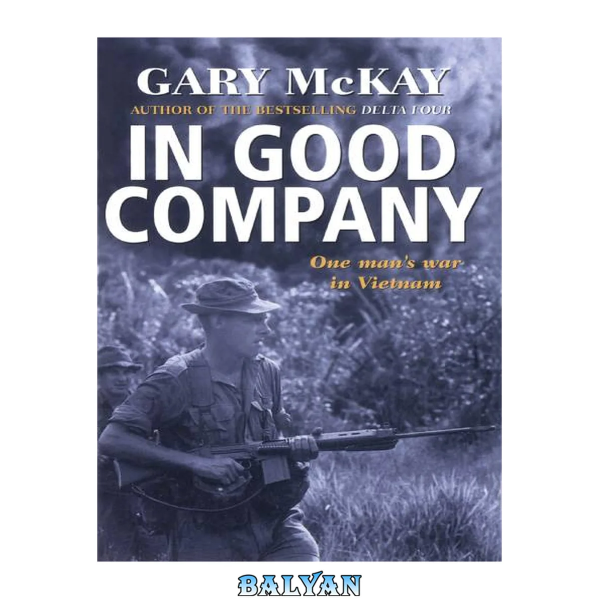 جلد کتاب In good company : one man's war in Vietnam
