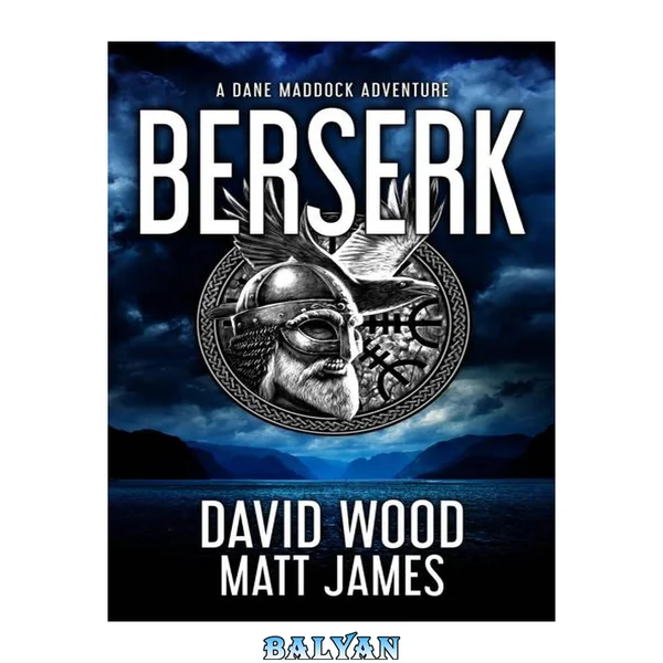 Berserk- a Dane Maddock Adventure