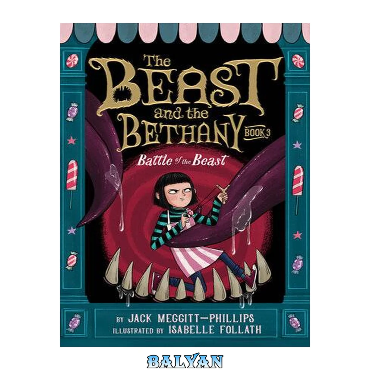 جلد کتاب Battle of the Beast : Book 3. The Beast and the Bethany