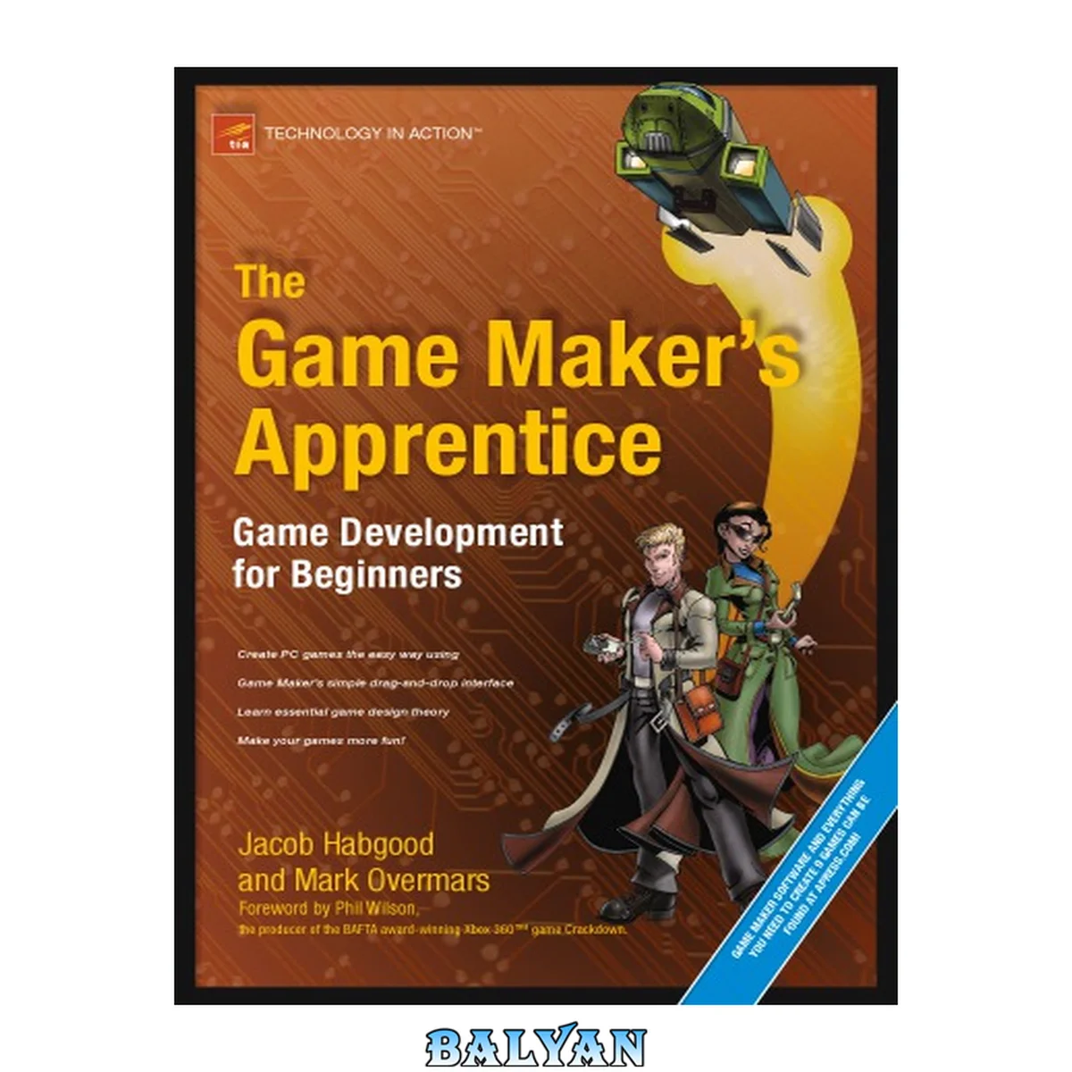 جلد کتاب The Game Maker's Apprentice : Game Development for Beginners