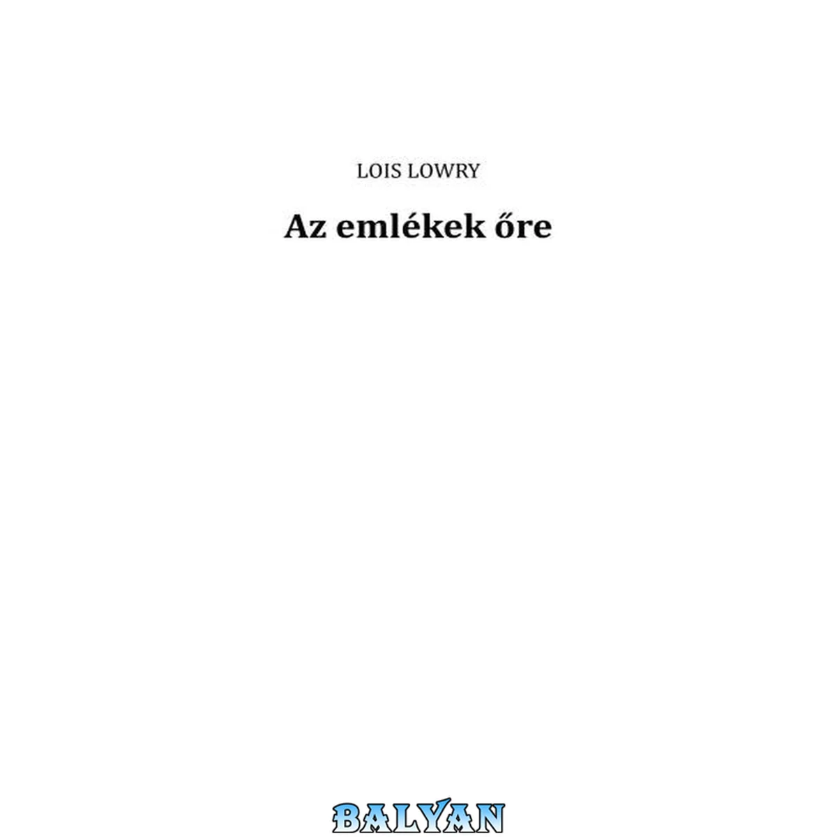جلد کتاب Az emlékek őre