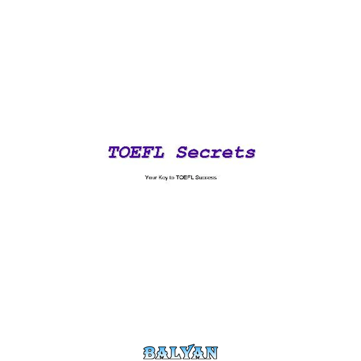 جلد کتاب TOEFL Secrets