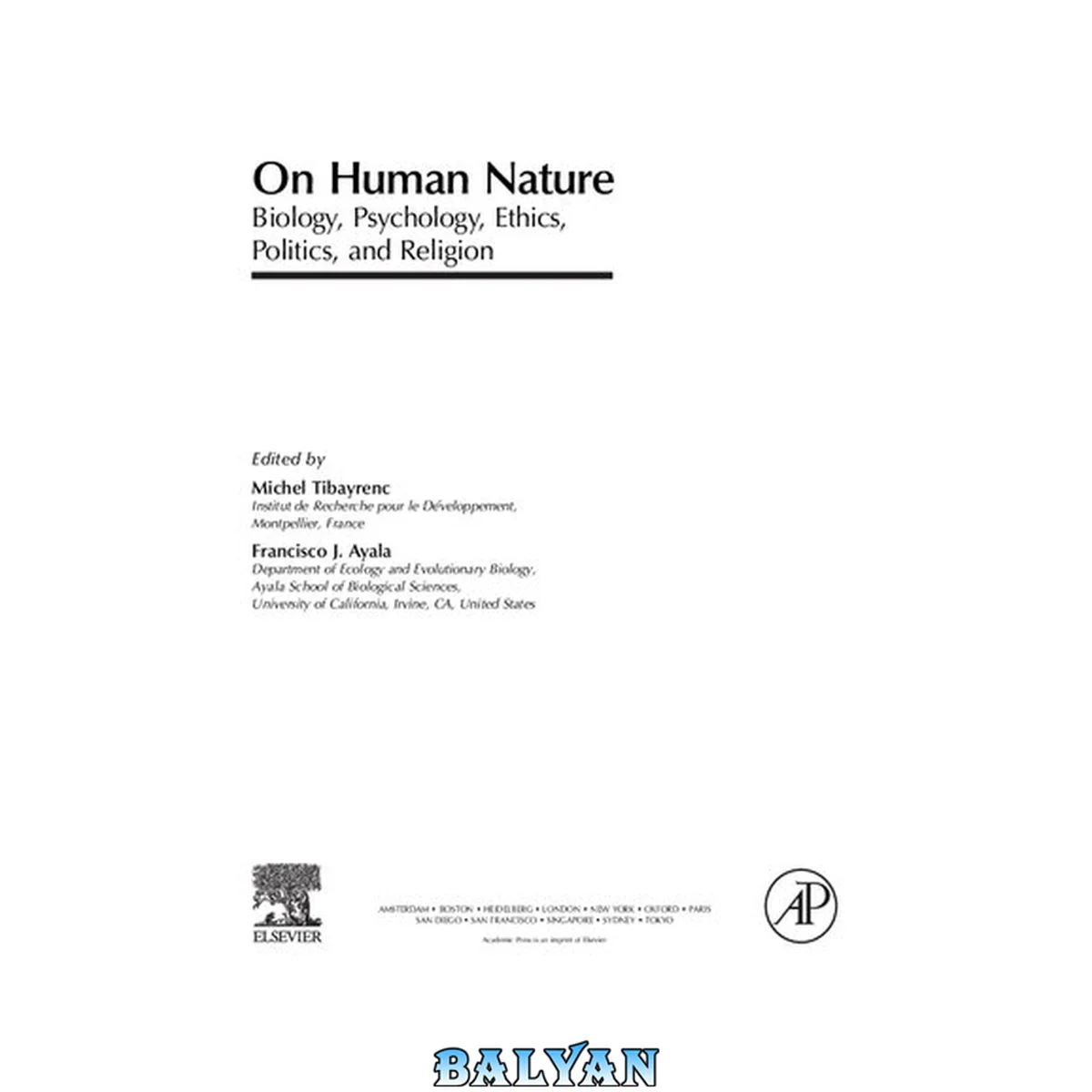 جلد کتاب On Human Nature : Biology, Psychology, Ethics, Politics, and Religion