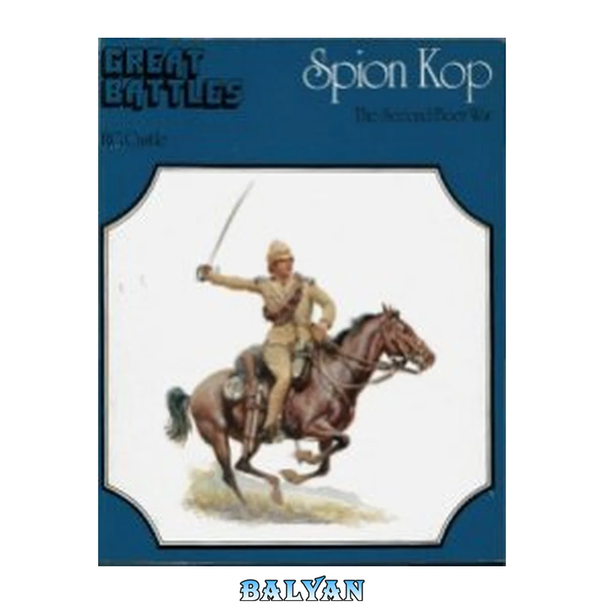جلد کتاب Spion Kop: The Boer War