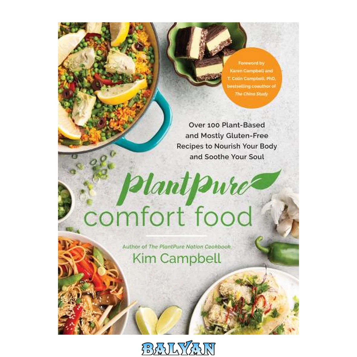 جلد کتاب PlantPure Comfort Food : Over 100 Plant-Based and Mostly Gluten-Free Recipes to Nourish Your Body and Soothe Your Soul