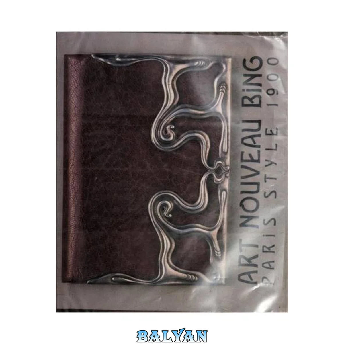 جلد کتاب Art Nouveau Bing : Paris style 1900