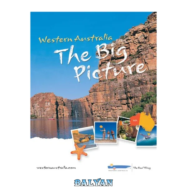 Australia - Western Australia - The Big Picture