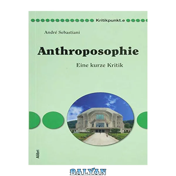Anthroposophie - Eine kurze Kritik
