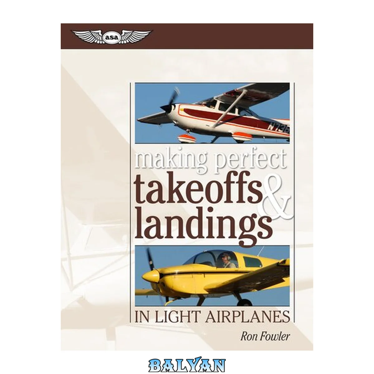 جلد کتاب Making Perfect Takeoffs And Landings In Light Airplanes : Kindle