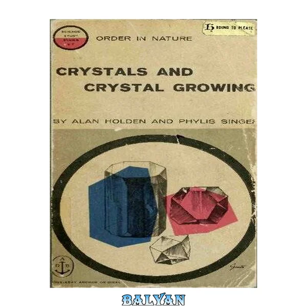 Crystals and Crystal Growing