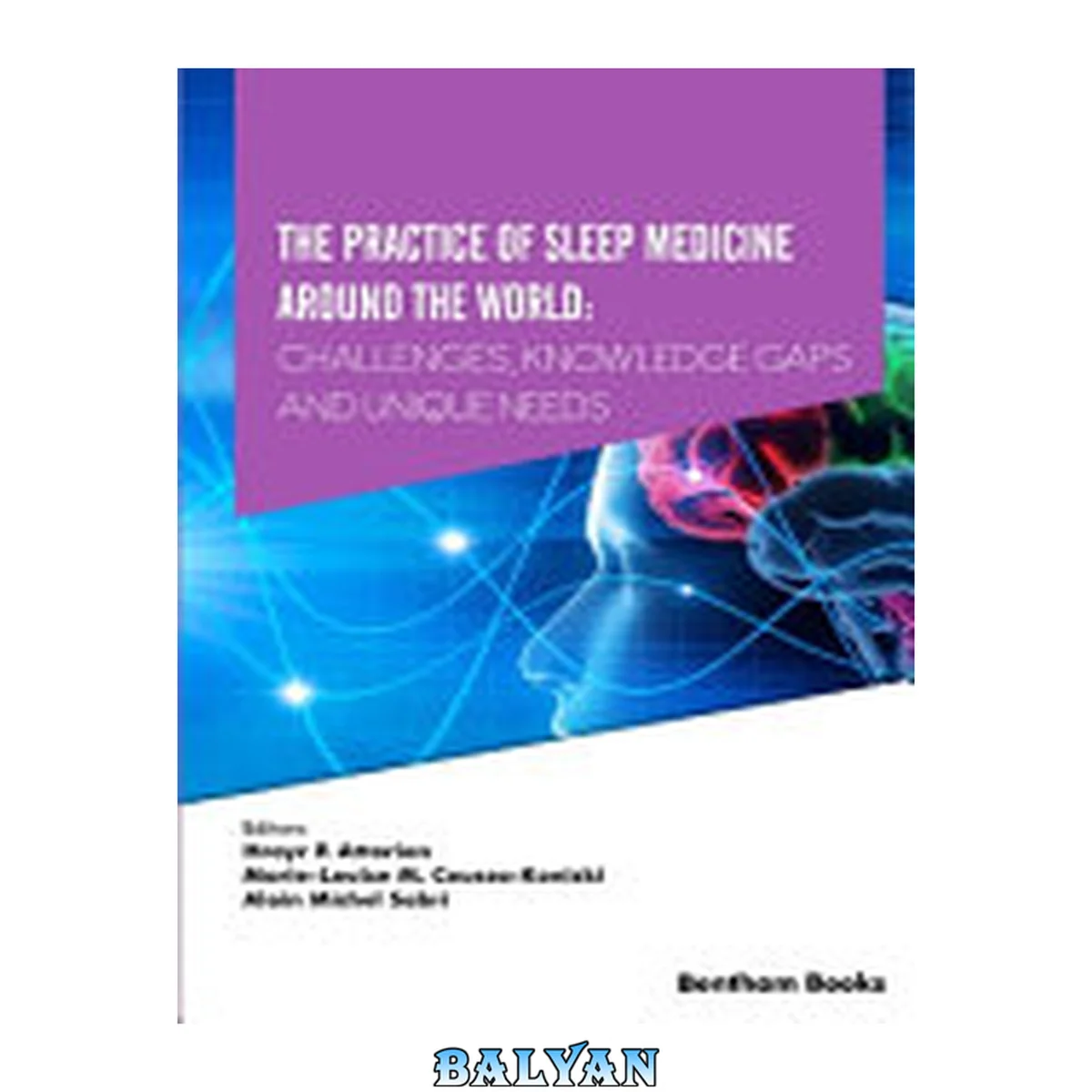 جلد کتاب The practice of sleep medicine around the world : challenges, knowledge gaps and unique needs