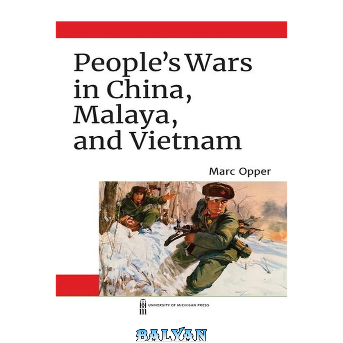 جلد کتاب People’s Wars in China, Malaya, and Vietnam