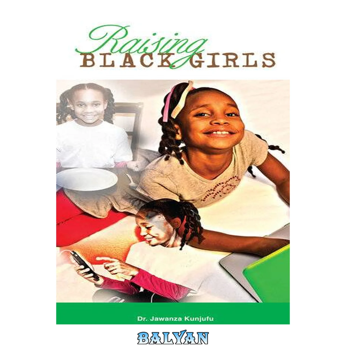 جلد کتاب Raising Black Girls