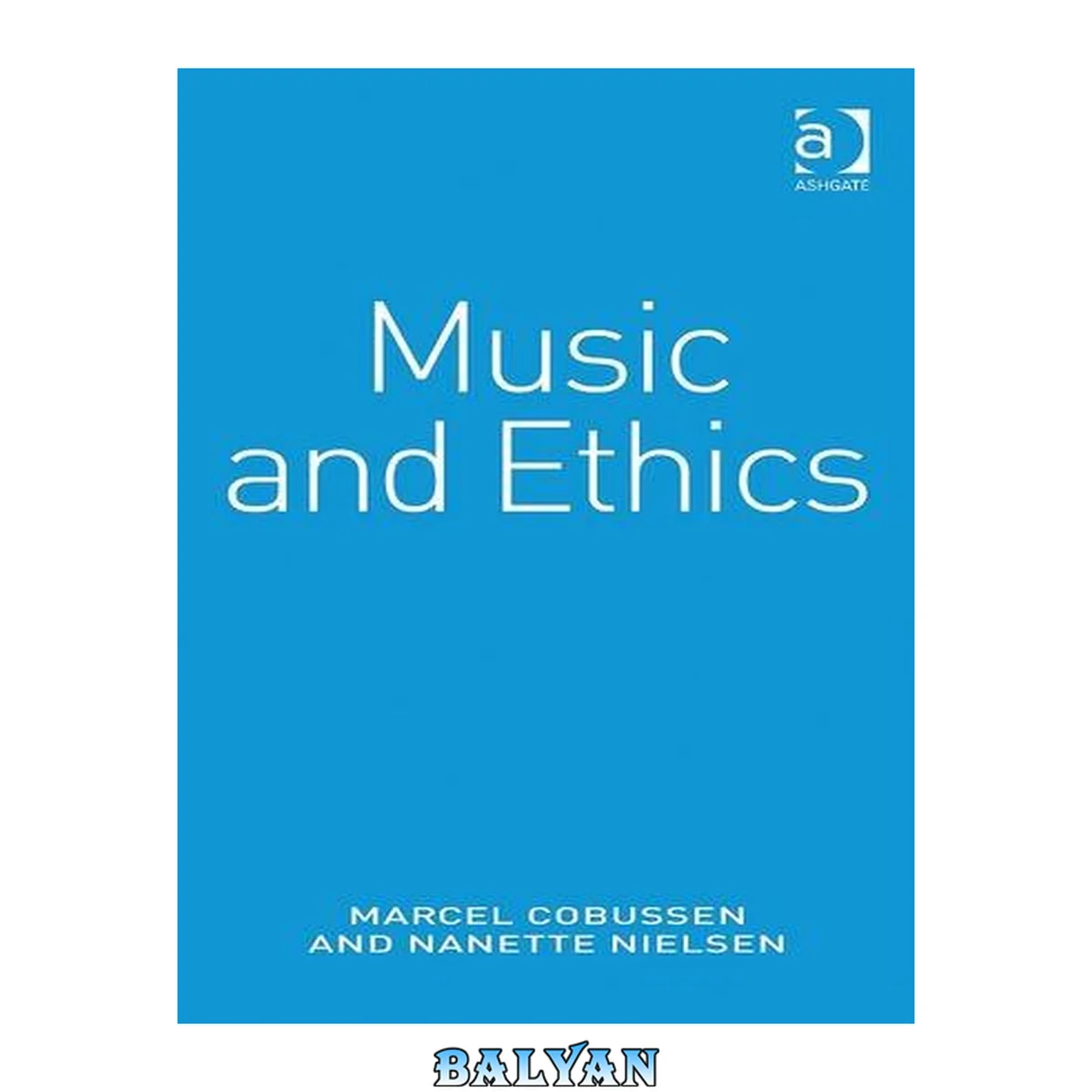 جلد کتاب Music and Ethics