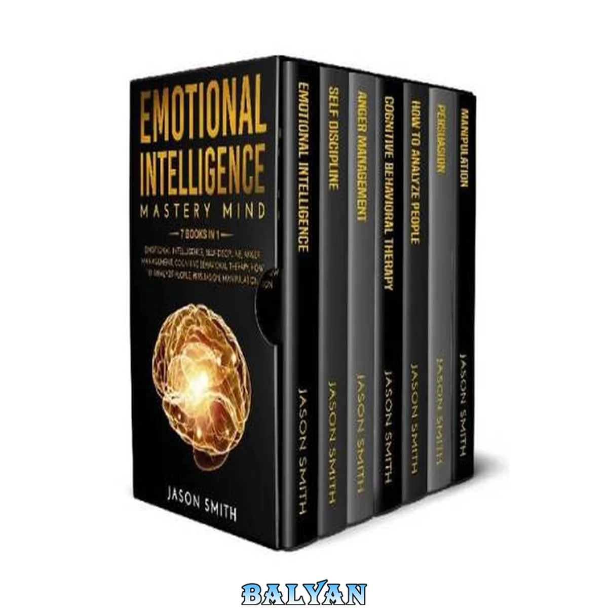 جلد کتاب EMOTIONAL INTELLIGENCE: 7 Books in 1: Improve your Life, your Relationships and Work Success. Differentiate yourself From Other People and Achieve your Goals