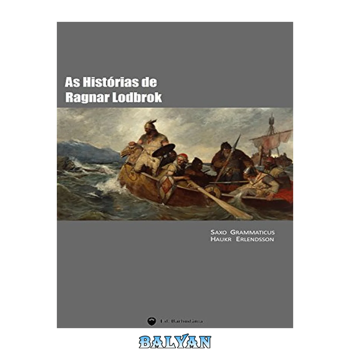 جلد کتاب As Histórias de Ragnar Lodbrok