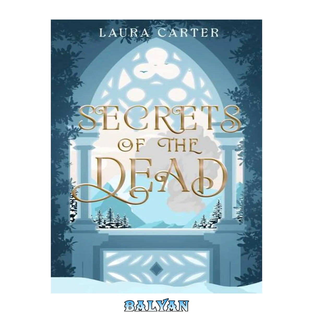 جلد کتاب Secrets of the Dead (The Lost Kingdom Saga Book 1)