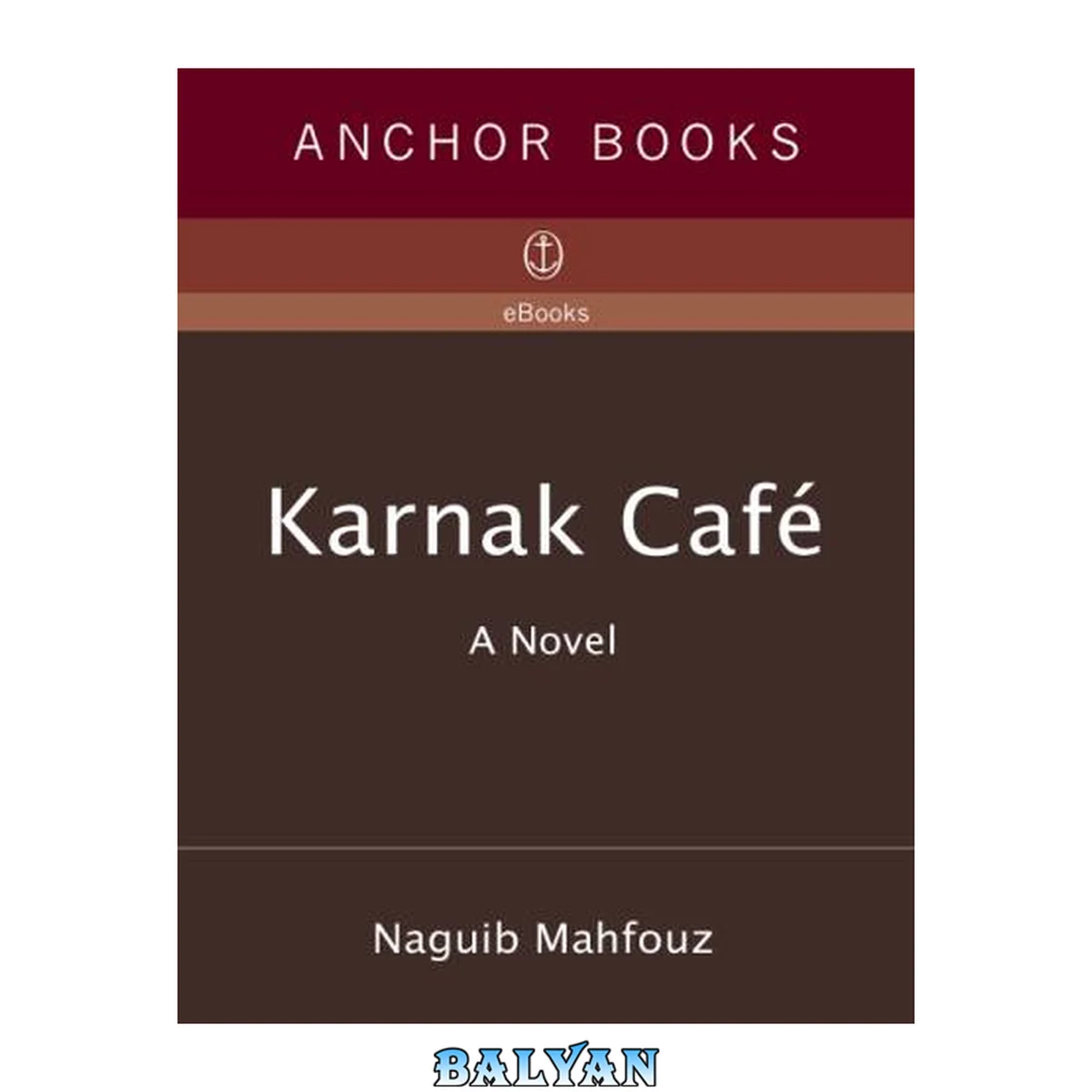 جلد کتاب Karnak Café : a novel