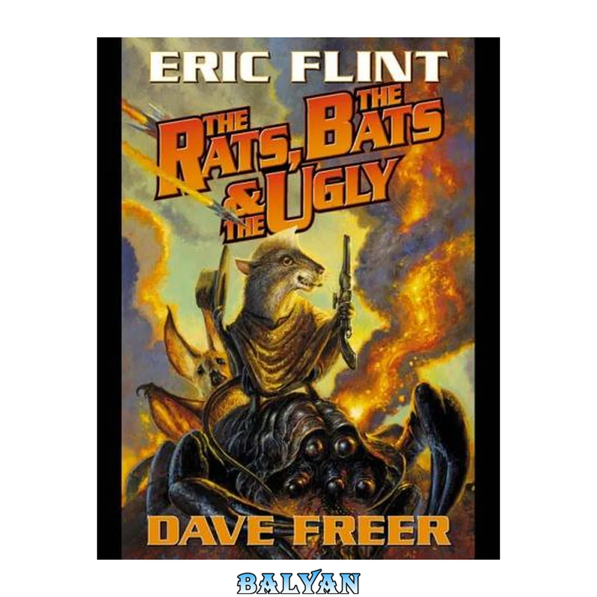 جلد کتاب The Rats, the Bats and the Ugly