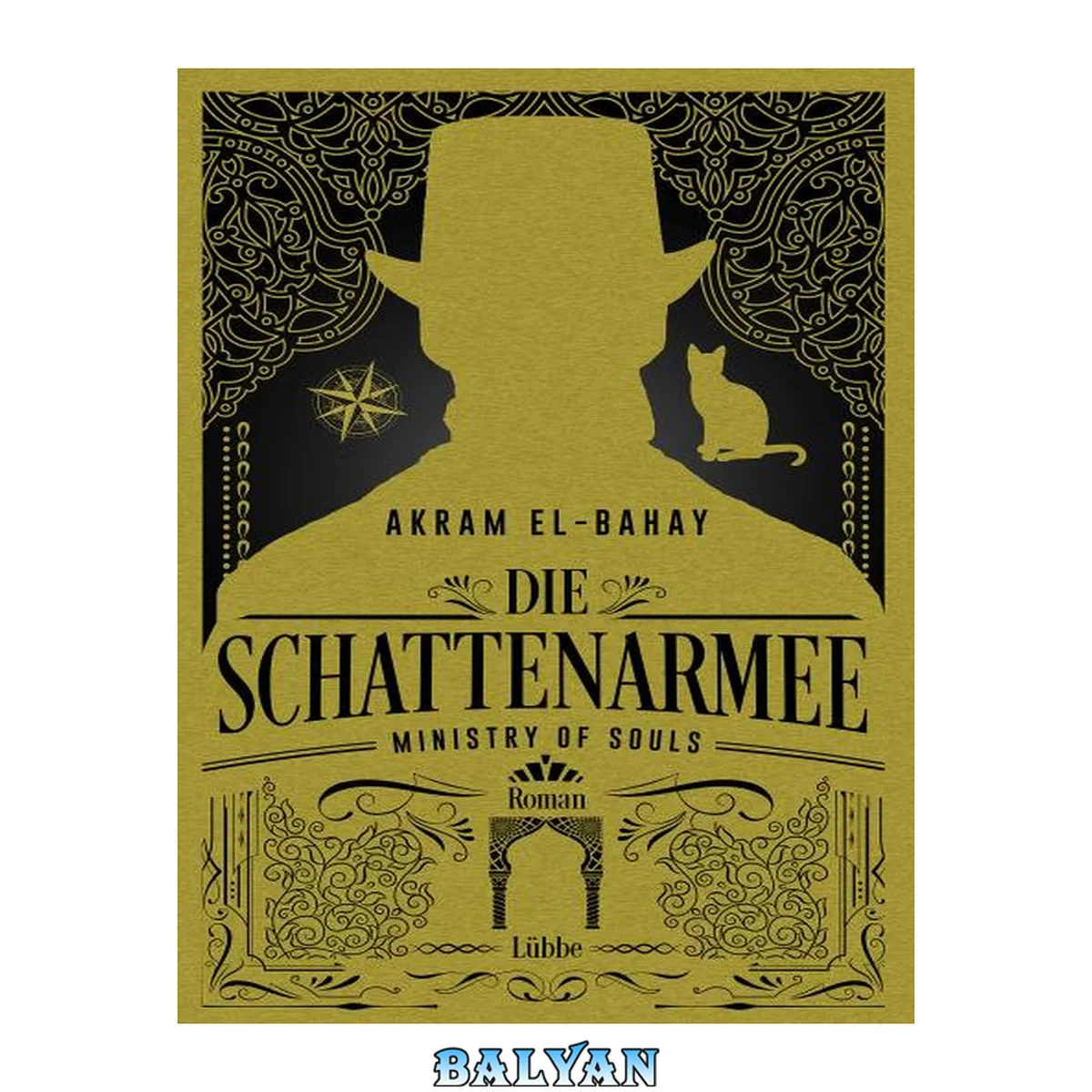 جلد کتاب Ministry of Souls - Die Schattenarmee Roman