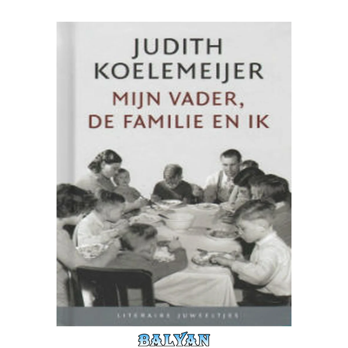 جلد کتاب Mijn vader, de familie en ik